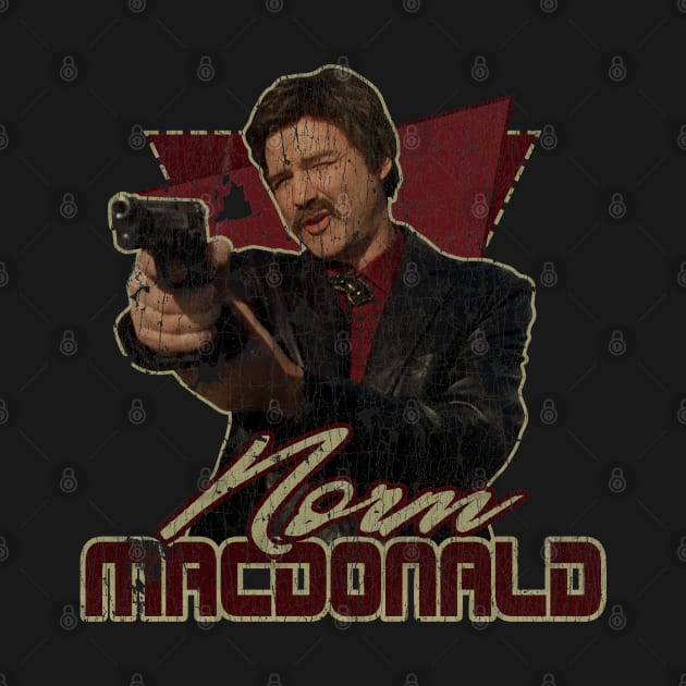 Norm Macdonald Vintage Gun by kakeanbacot