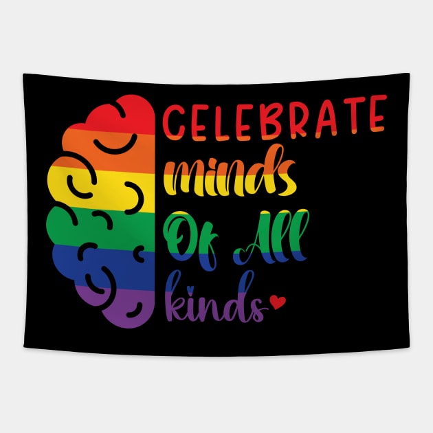 Celebrate Minds Of All Kinds Tapestry by vintage-corner