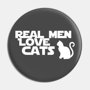 real men loves cats Pin