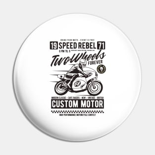 Two Wheels Forever, Vintage Retro Classic Pin