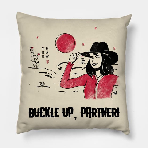 Buckle Up, Partner! Pillow by M n' Emz Studio