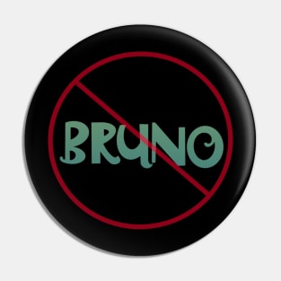 No Bruno Pin