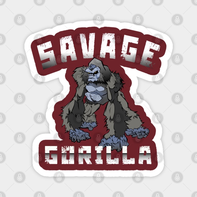 SAVAGE BEAST GORILLA Magnet by TOPTshirt