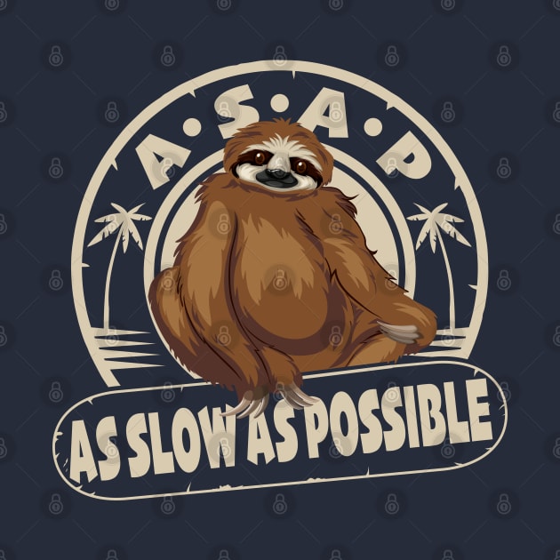 As Slow As Possible by Alema Art
