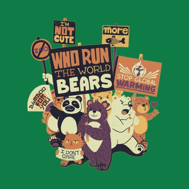 Who Run The World Bears by Tobe_Fonseca