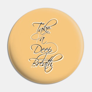 Aesthetic Breathe Lettering Pin