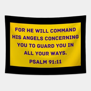 Bible Verse Psalm 91:11 Tapestry