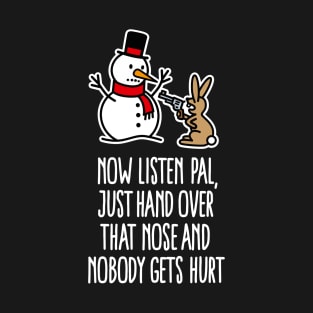 Bunny Rabbit robbing snowman carrot nose with gun Christmas T-Shirt