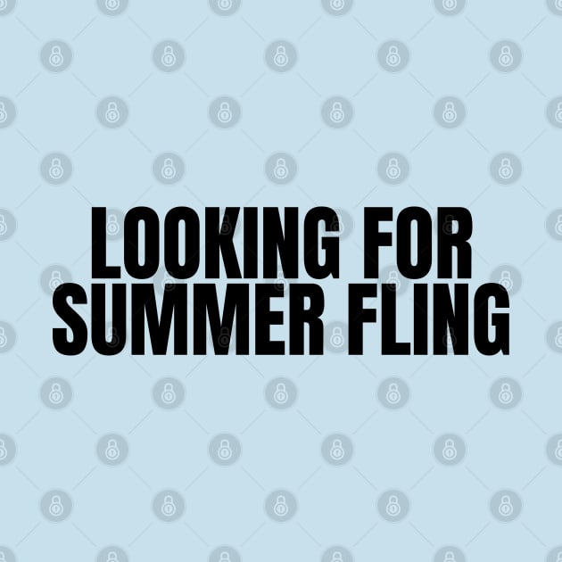 looking for summer fling by mdr design