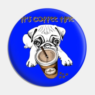 Pug puppy with a plastic cup of coffee Pin