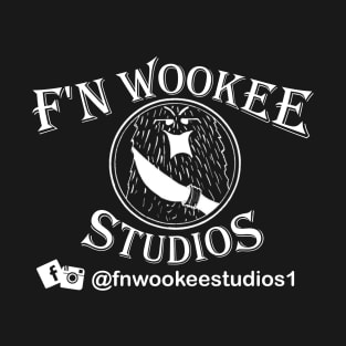 F'n Wookee Studios Support Shirt 2.0 T-Shirt