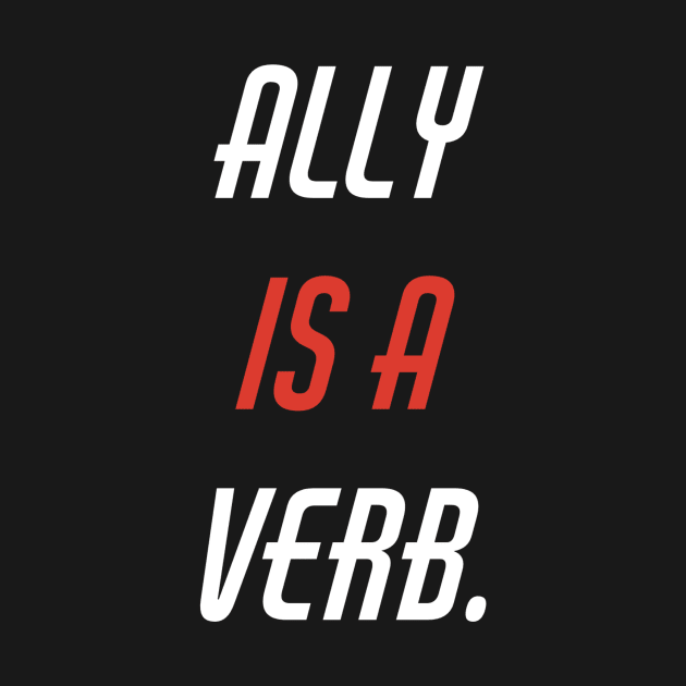 ally is a verb by pmeekukkuk