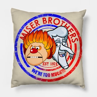 Miser Brothers We're Too Much Pillow