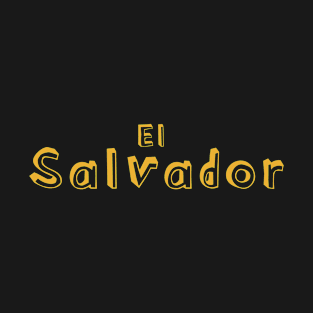 El Salvador plain text Salvadorian Merch, Cipote, Pupusas T-Shirt