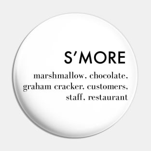 The Menu S'more (BL) Pin