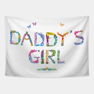Daddy's Girl - tropical word art Tapestry