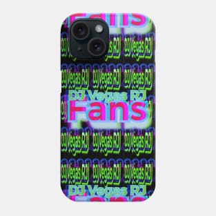 DJ Vegas RJ Fans’s Phone Case