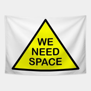 We need space Tapestry