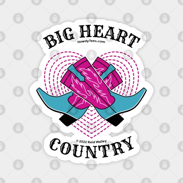 Big Heart Country with Colorful Cowgirl Boots Magnet by Reid Walley