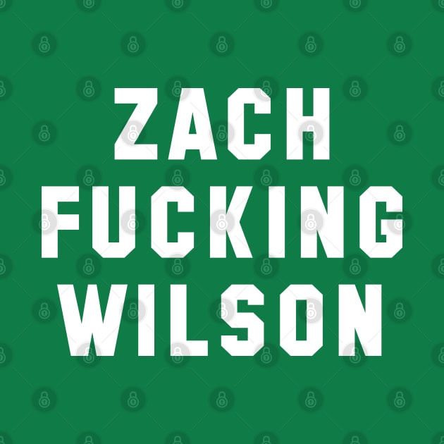 Zach Fucking Wilson by Carl Cordes