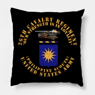 COA - 26th Cavalry Regiment (Philippine Scouts)  - Our Strength Pillow