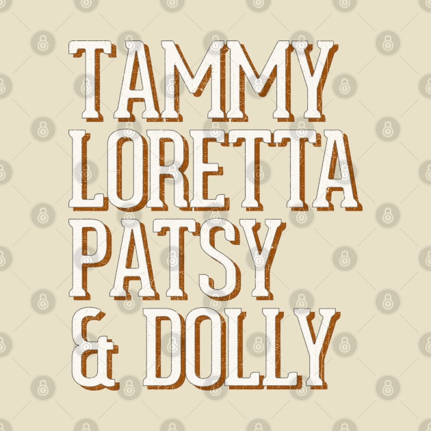 Tammy, Loretta, Patsy, & Dolly by DankFutura