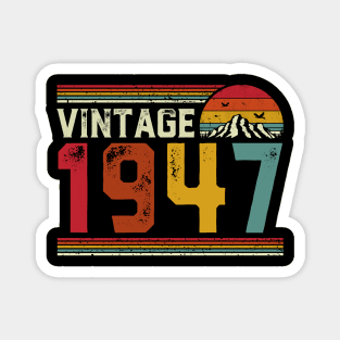 Vintage 1947 Birthday Gift Retro Style Magnet