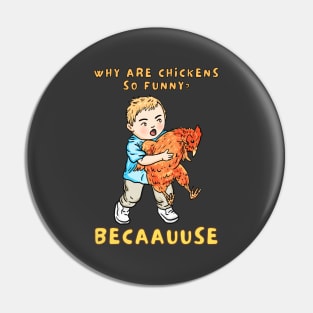 why are chickens so funny Pin