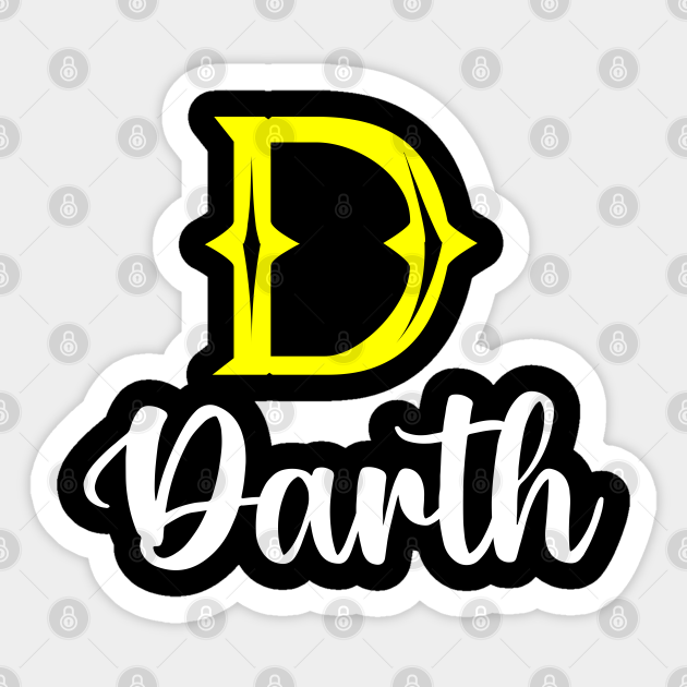 I'm A Darth ,Darth Surname, Darth Second Name - Darth Vader - Sticker