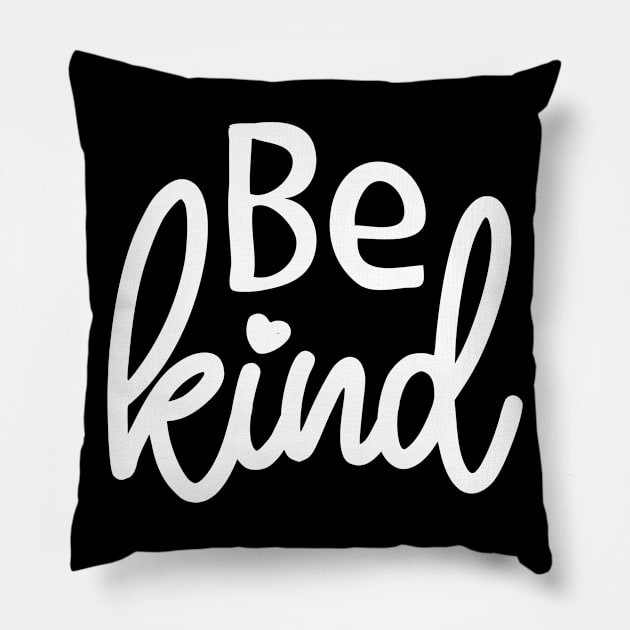 Be Kind Pillow by Rebo Boss