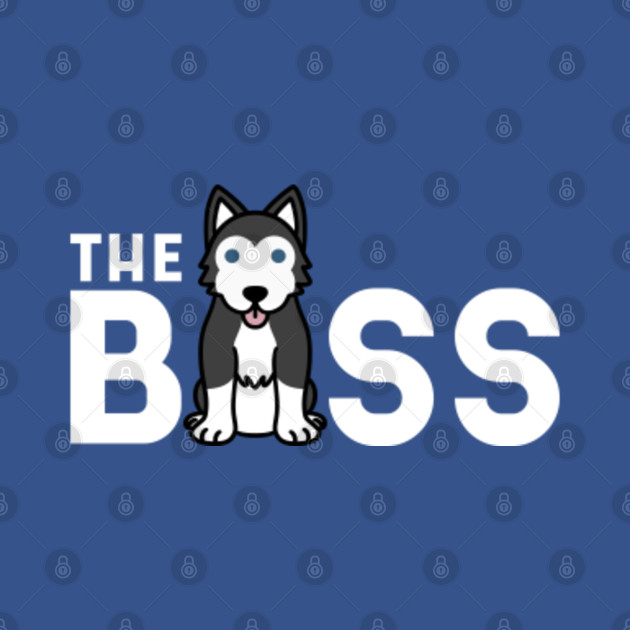 Disover Husky The Boss - Husky - T-Shirt