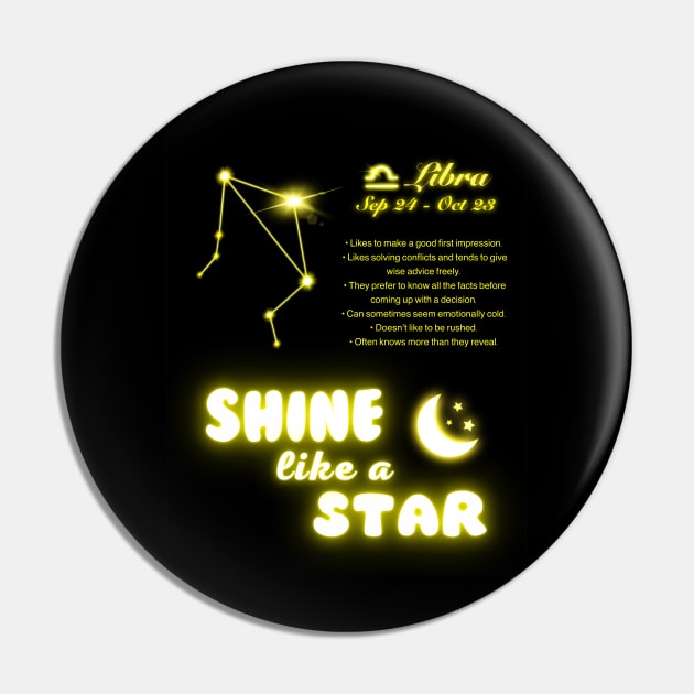 Shine Like A Star - Libra Pin by FullMoon