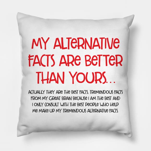 my alternative facts are better than yours - long Pillow by e2productions