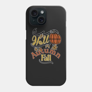 Hello Autumn Fall, Plaid Pumpkin, Thanks Giving Phone Case