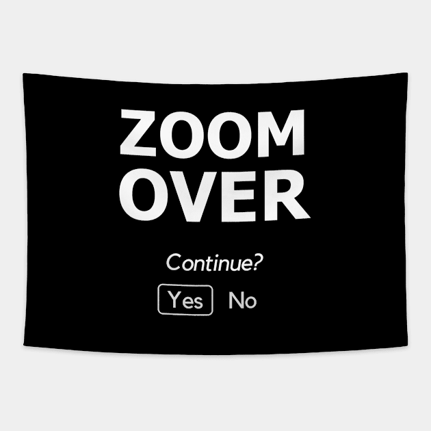 Zoom Over, Continue? Tapestry by Lita-CF