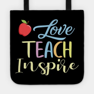 Love Teach Inspire Tote