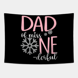 Dad Of Miss Onederful Father Winter 1St Birthday Of Girl Tapestry