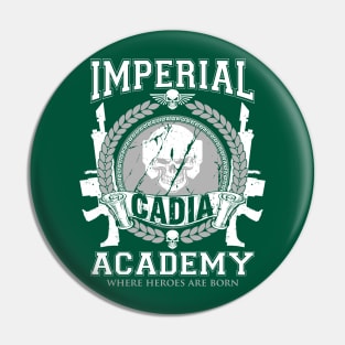 CADIA - IMPERIAL ACADEMY Pin