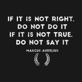 Stoic Marcus Aurelius quote T-Shirt