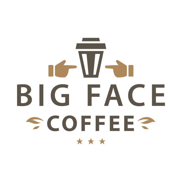 Big Face Coffee by Acid_rain