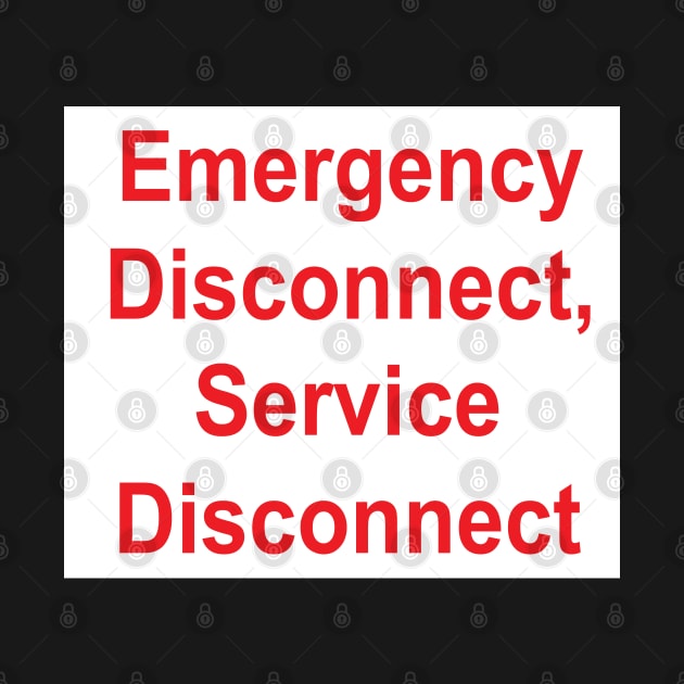 Emergency Disconnect, Service Disconnect Label by MVdirector