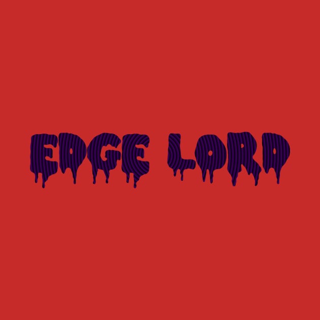 EDGE LORD by ShinyBat