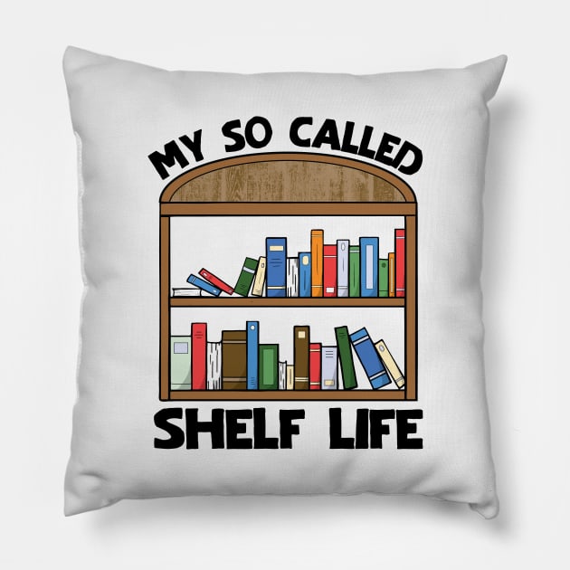 My So Called Shelf Life Bookcase Pillow by Finji