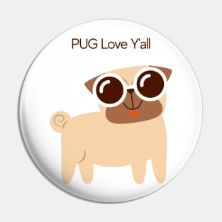 Pug Love Y'all Pin