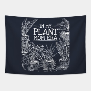 In My Plant Mom Era Tapestry