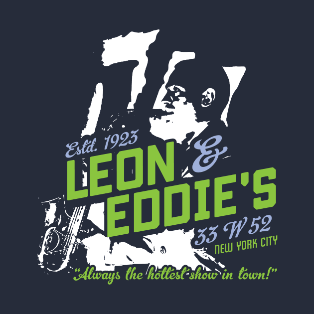 Leon and Eddie's by MindsparkCreative