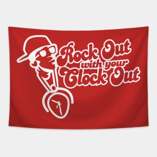 Rock Out with your Clock Out! Tapestry