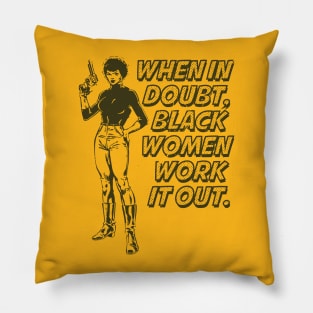 Black Women Work It Out Pillow