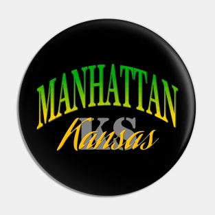 City Pride: Manhattan, Kansas Pin