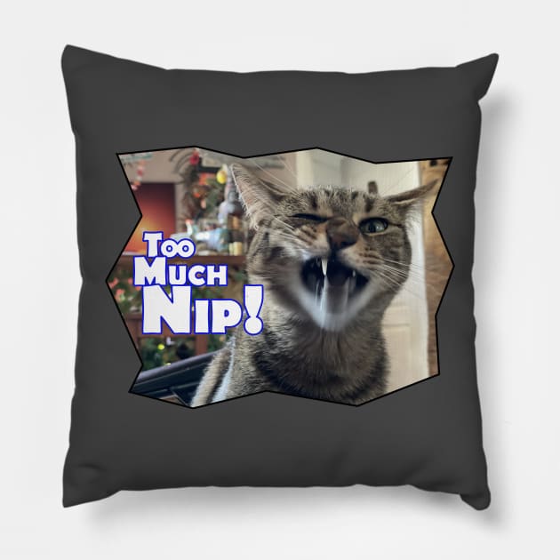 Too Much Nip - Kona Kat Pillow by KonaKatArt